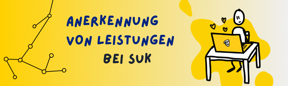 Strichfigur an einem Laptop; Titel Anerkennung von Leistungen bei SuK